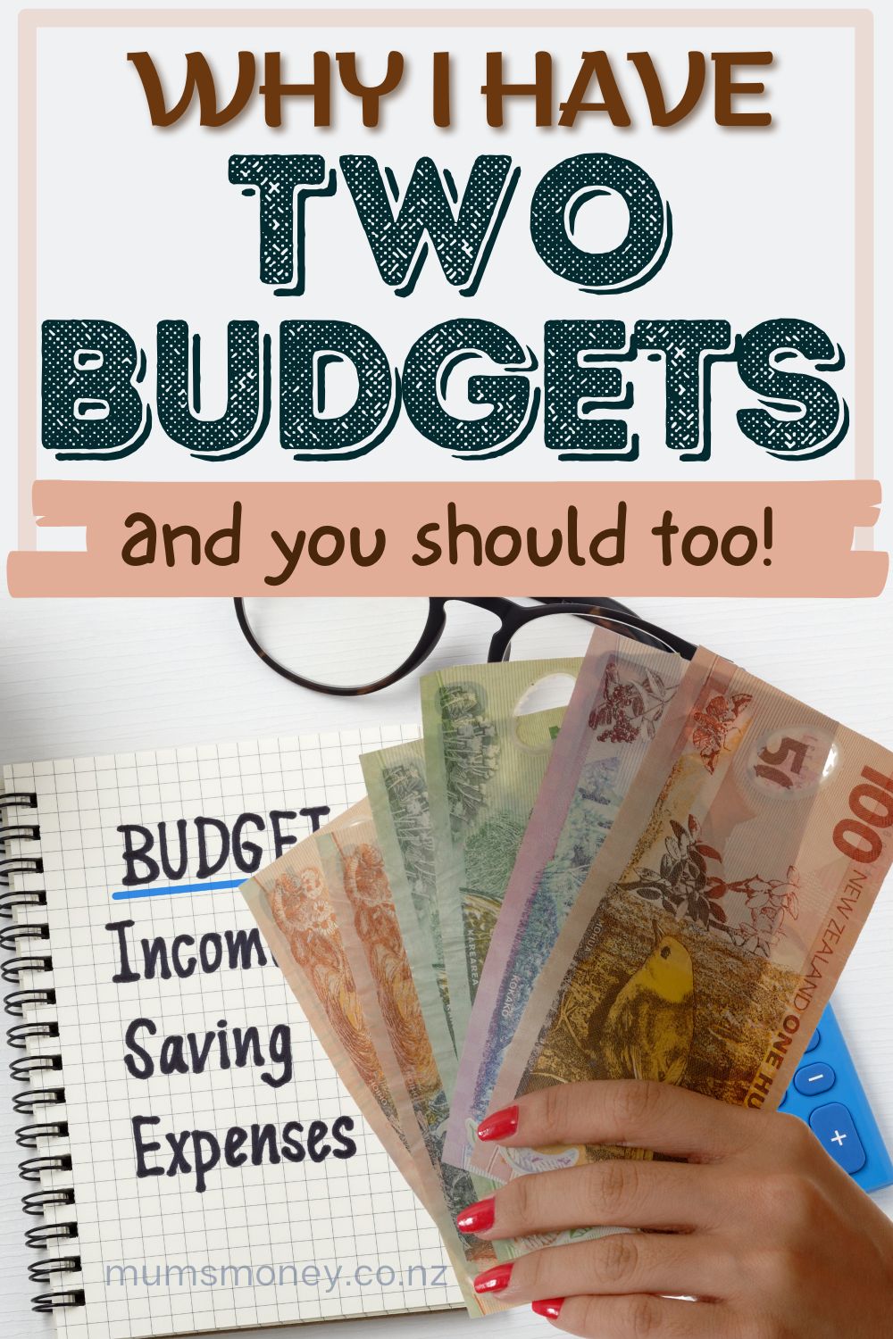 Why I Have Two Budgets and You Should Too Pin Image
