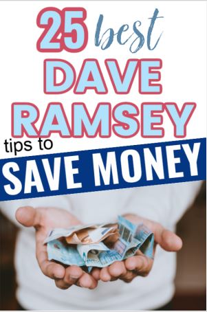 Dave Ramsey tips to save money