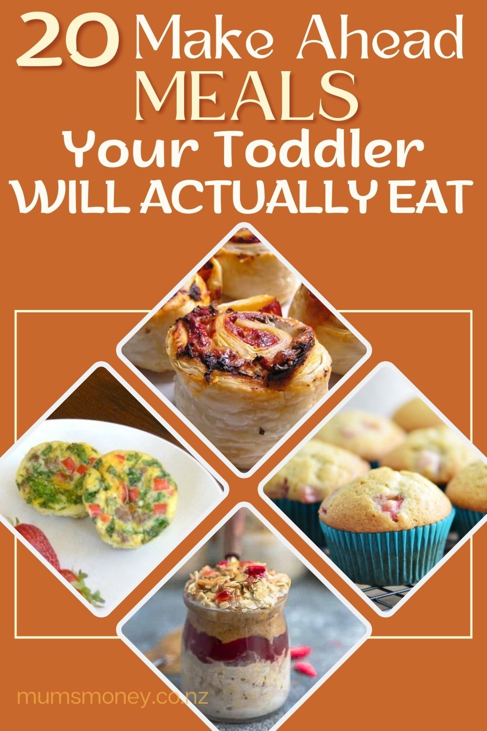 20 Make Ahead Meals Your Toddler Will Actually Eat Pin Image