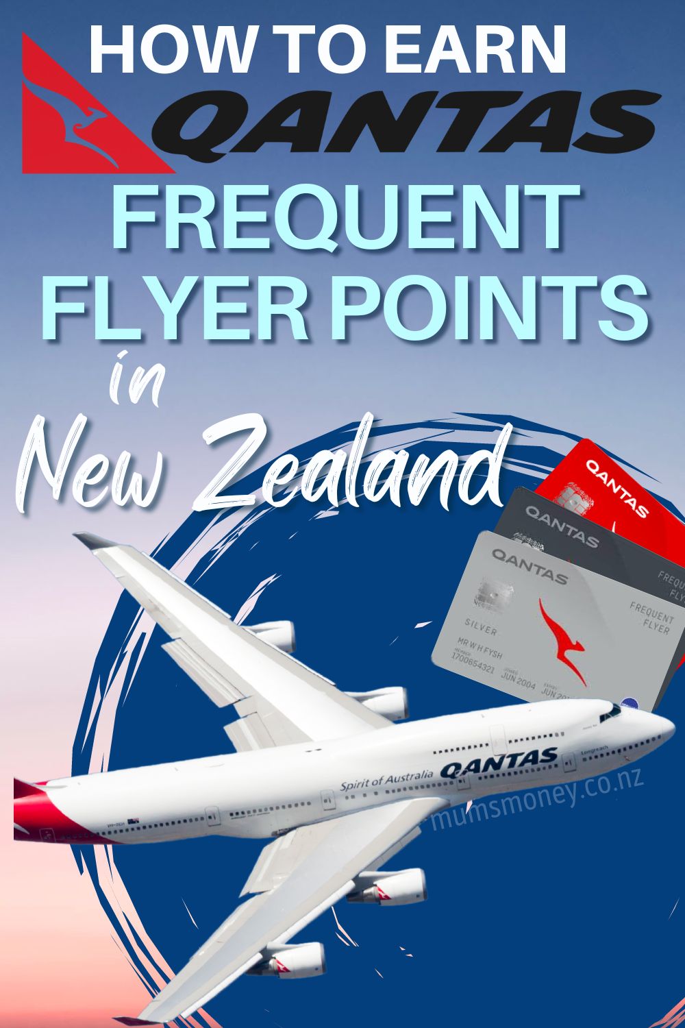 How to Earn Qantas Frequent Flyer Points in New Zealand Pin Image
