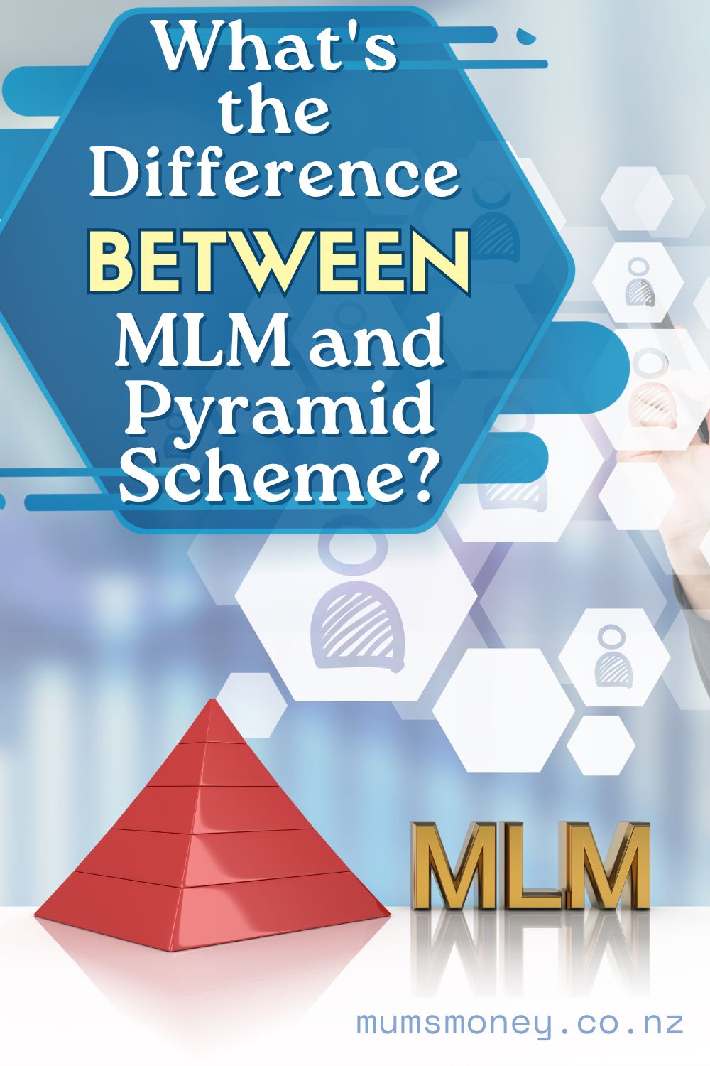  MLM and Pyramid Scheme