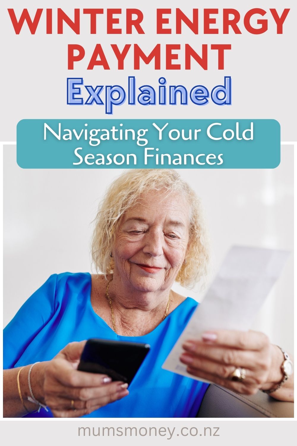 elderly woman holding receipt_Winter Energy Payment Explained_ Navigating Your Cold Season Finances
